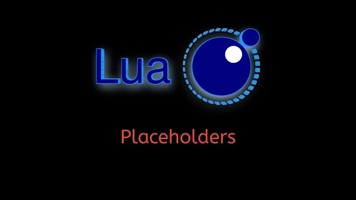 #18 Lua Tutorial: Understanding Placeholders and Their Use in Strings