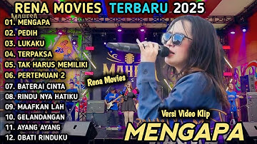 RENA MOVIES FULL ALBUM - MENGAPA, TERPAKSA - MAHESA MUSIC FULL ALBUM