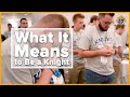 To be a knight