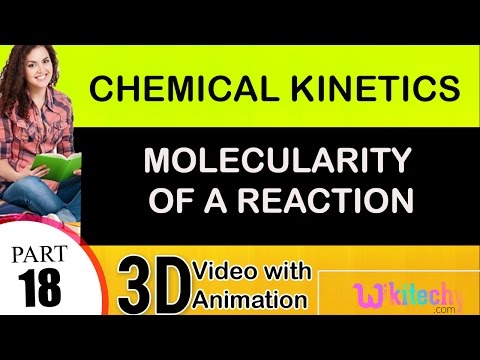 Video: Molecularity của một phản ứng là gì?