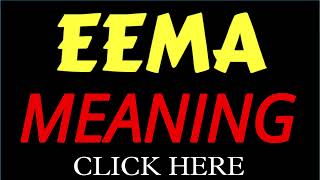 What does the name EEMA mean | EEMA meaning in english | Meaning of name EEMA Content