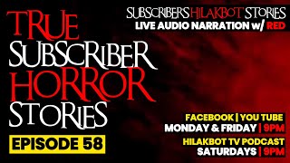 Download Lagu True Subscriber Horror Stories - SUBSCRIBER'S HILAKBOT STORIES EP58 - Live Narration w/ RED | HTV