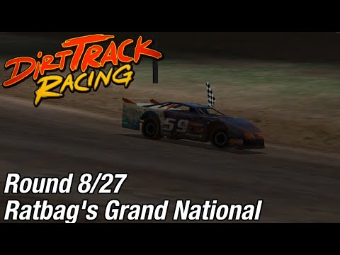 Dirt Track Racing (PC) - Ratbag's Grand National @ Paris Motor Speedway [Rd 8/27]