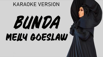 Bunda - Melly Goeslaw | Potret ( Karaoke Version )