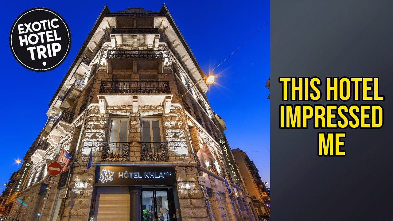 Hotel Khla - This Hotel Impressed Me | Nice, France🛏️