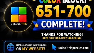 🎮 Color Block! Levels 651-700 Walkthrough Marathon
