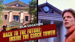 Back to the Future: Inside the Clock Tower! Film Location!