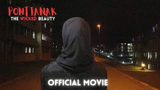PONTIANAK: The Wicked Beauty ||  MOVIE || #FBL0013May23