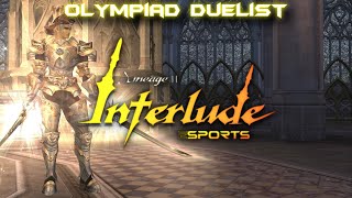 L2esports.pro x30 - Olympiad Duelist Interlude - [05]