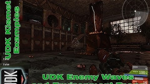 UDK Endless Enemy Waves & Environmental Hazards | Kismet Example by Devin Sherry