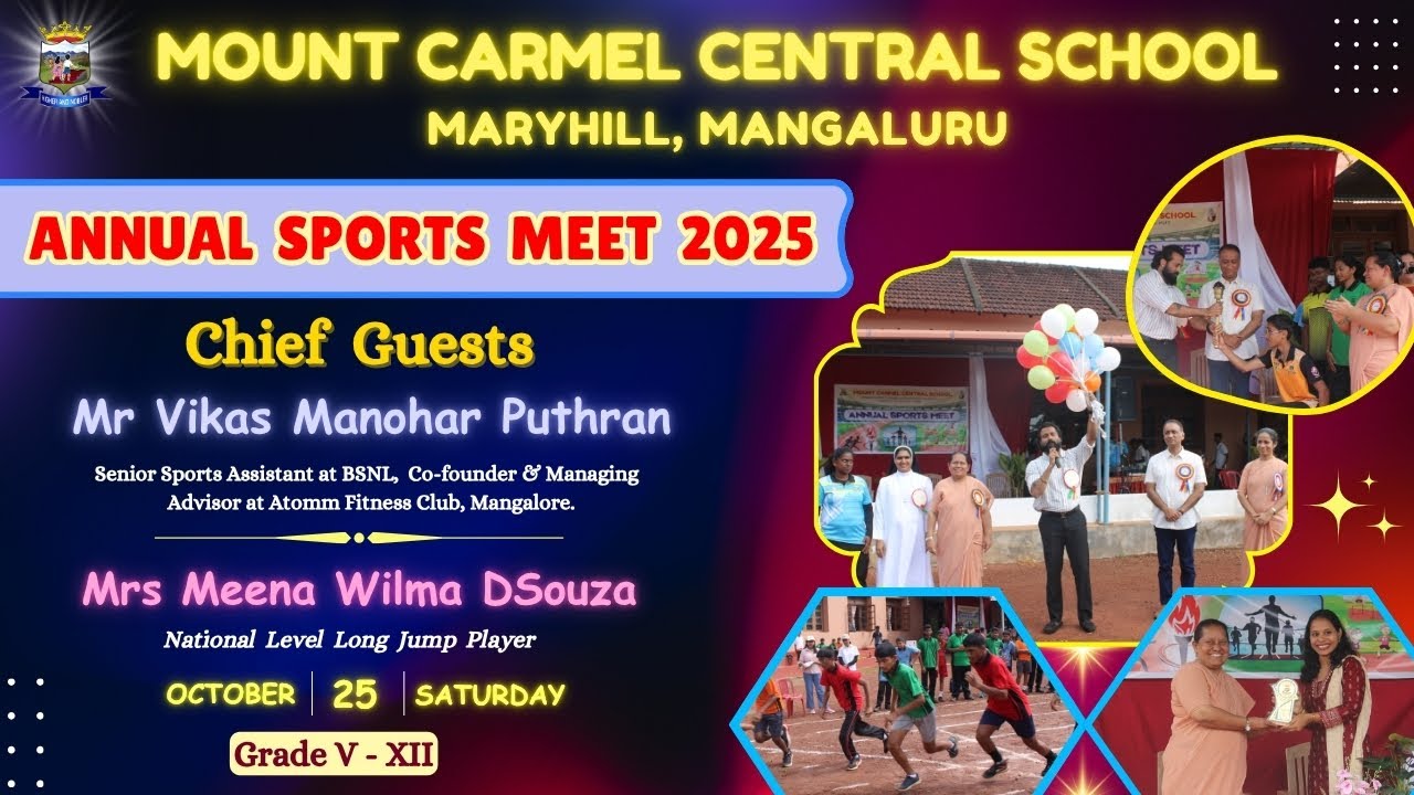 Annual Sports Meet 2025 of Grade V - XII : Mount Carmel Central School, Mangaluru