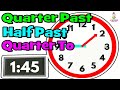 Telling the Time | Time for Kids | Quarter Past, Half Past, Quarter To | Digital Clock, Analog Clock