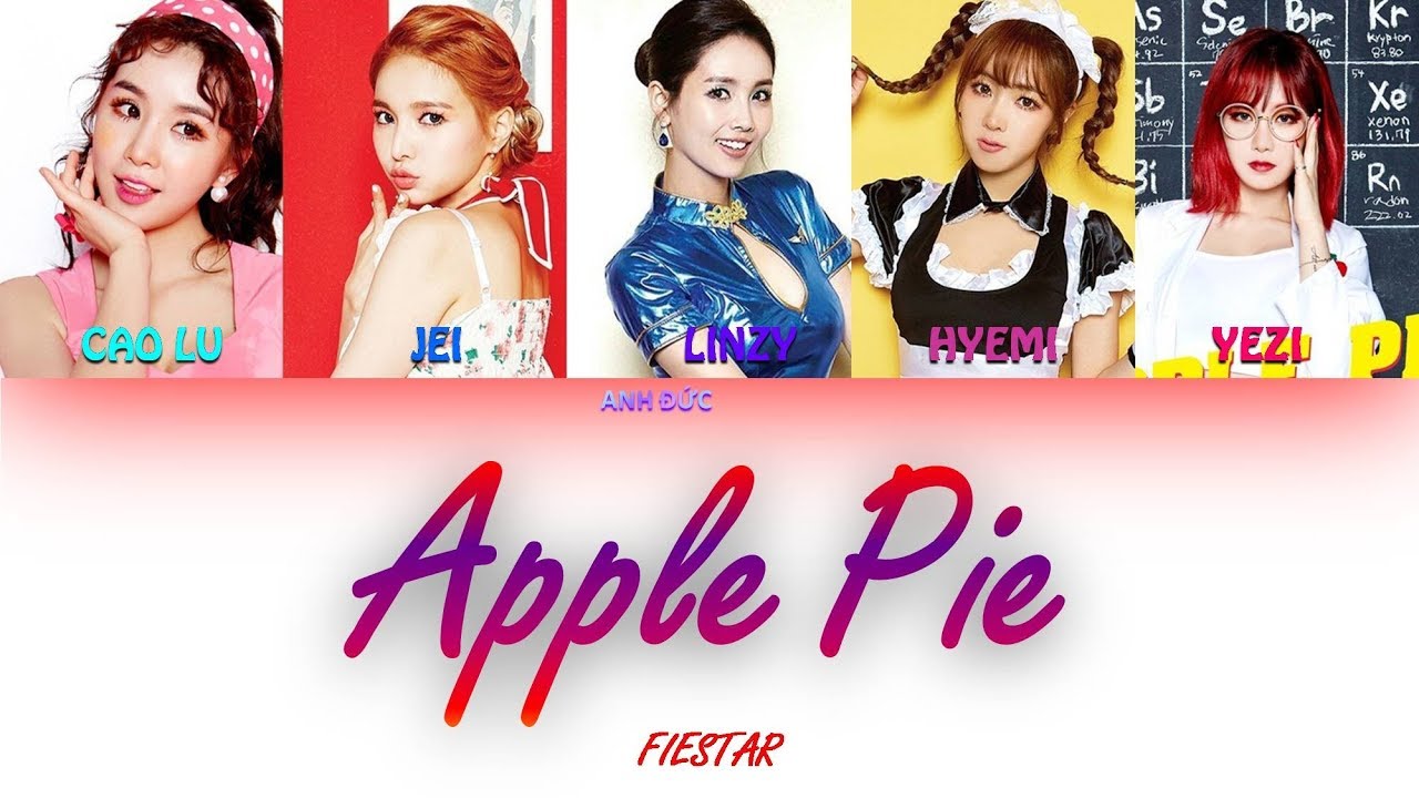 FIESTAR (피에스타) Apple Pie Lyrics (HanRomEngColor Coded) YouTube