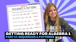 Getting Ready for Algebra 1 - Part 17: Sequences and Patterns
