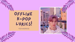 how to memorize k-pop lyrics offline! | k-pop lyrics offline tutorial | kpop trashie screenshot 1