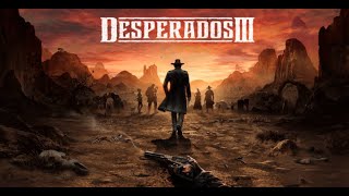 Desperados III l No West for the Wicked