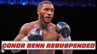 Conor Benn Resuspended After Losing Appeal What Next?