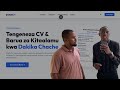 Tulianza na Wazo Tu… Leo UndaCV Inasaidia Watanzania Kutengeneza CV na Barua ya Maombi Ndani ya Dkka