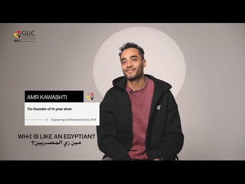 Who is like an Egyptian (Amr Kawashti). - video from The German University