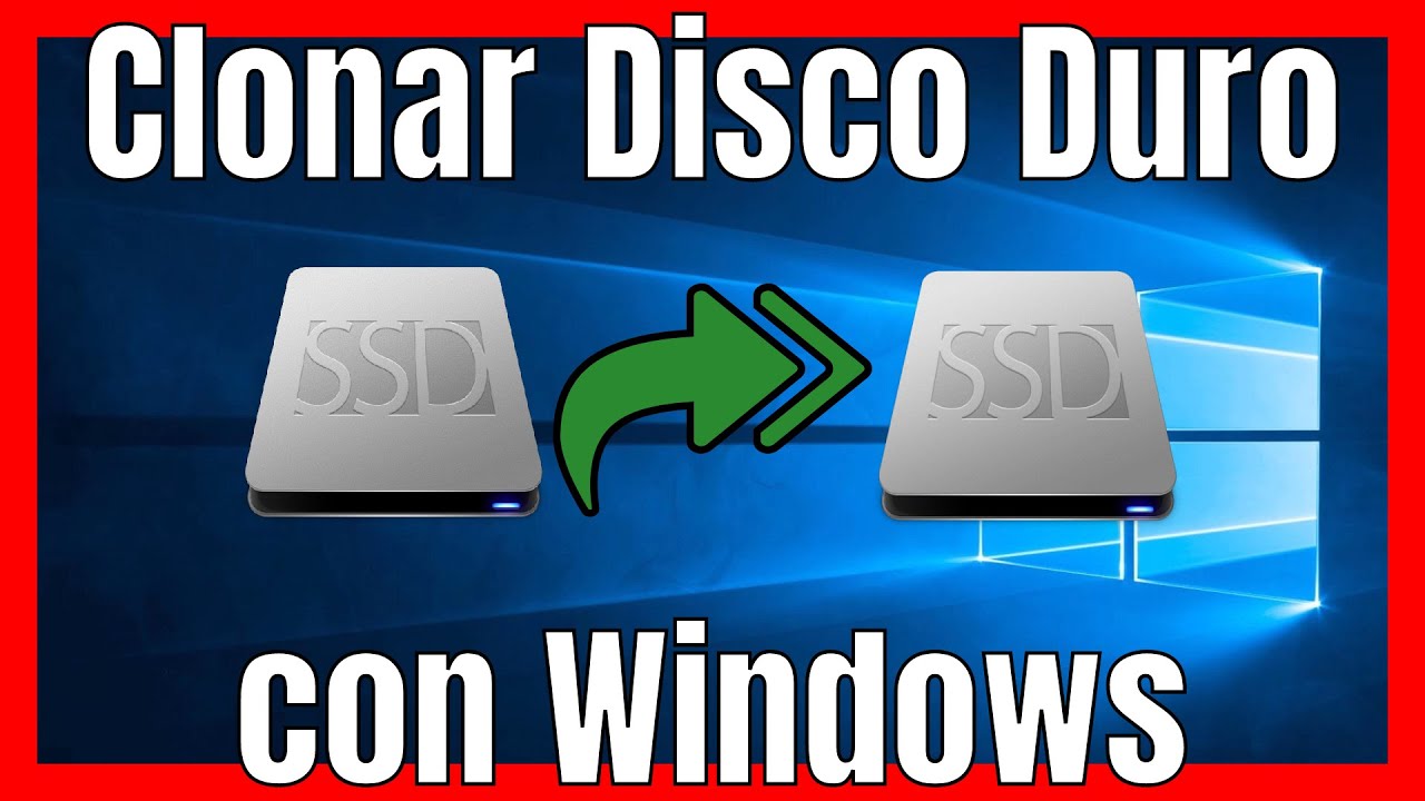 DUPLICAR / CLONAR Duro Windows 10 - SIN ERRORES - YouTube