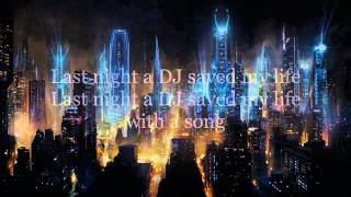 Miniatura del video "Indeep - Last Night a DJ Saved My Life (Lyrics video)"