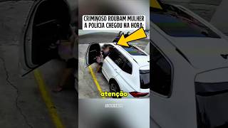 A polícia passou e salvou essa mulher... #policial #policia #segurança #noticias #shorts