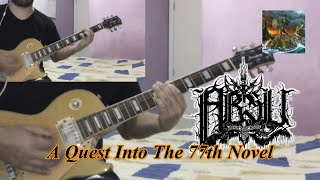 ABSU - A Quest Into The 77th Novel - FULL GUITAR COVER