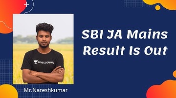 SBI JA Mains Result is Out || Nareshkumar
