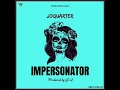 Capture de la vidéo Joquarter - Impersonator [Prod. By Jo Q]