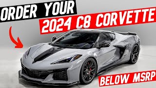 Here's WHY YOU should Order your 2024 C8 Corvette from Ciocca BELOW MSRP!