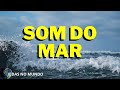 Som do Mar (Vidas No Mar)