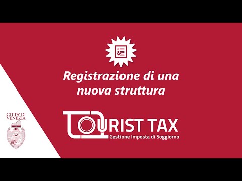 Tourist TAX per Venezia: Registrazione di un nuovo gestore