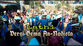Lathi versi GEMA AN-NADISTA BAND
