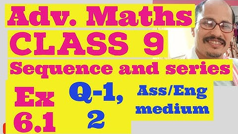 Advanced maths class 9 chapter 6 Ex 6.1 Q 1,2 Ass/Eng medium