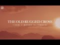 The Old Rugged Cross: 1 Hour of Instrumental Worship | Prayer Music