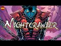 Who is Marvel's Nightcrawler? Journey Through Darkness