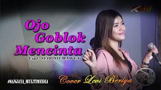 Ojo goblok mencinta - SEDOYO MAWUT - (Cover Levi Berlya) KMB MUSIC live #dirumahaja