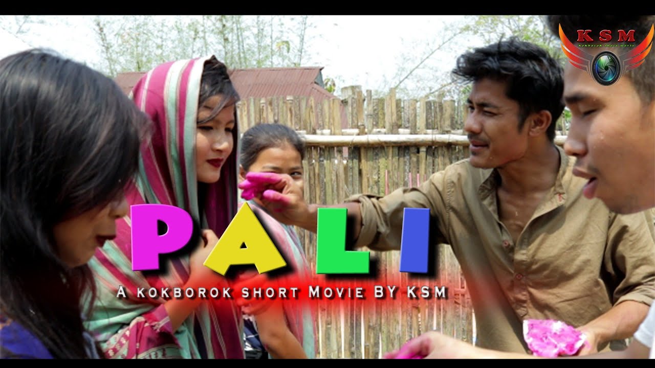 PALI an official kokborok short movie || new kokborok video 2019 || new kokborok short film 2019