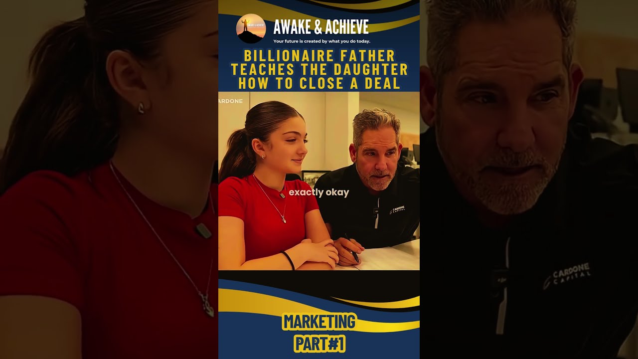 Billionaire Father Teaches His Daughter How To Close A Deal Motivation Millionaire Marketing
