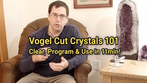 Vogel Cut Crystals 101: Clear, Program & Use in 11 Min