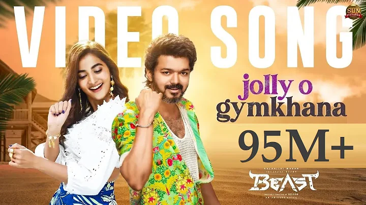 JollyO Gymkhana - Video Song| Beast | Thalapathy V...