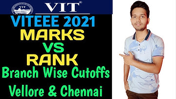VITEEE Marks vs Rank 2021 | Branch wise Cutoff Vellore & Chennai  #VITEEE #vit
