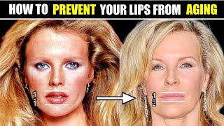 DO THIS to Prevent Aged Lips!  Restore Natural Lip Volume