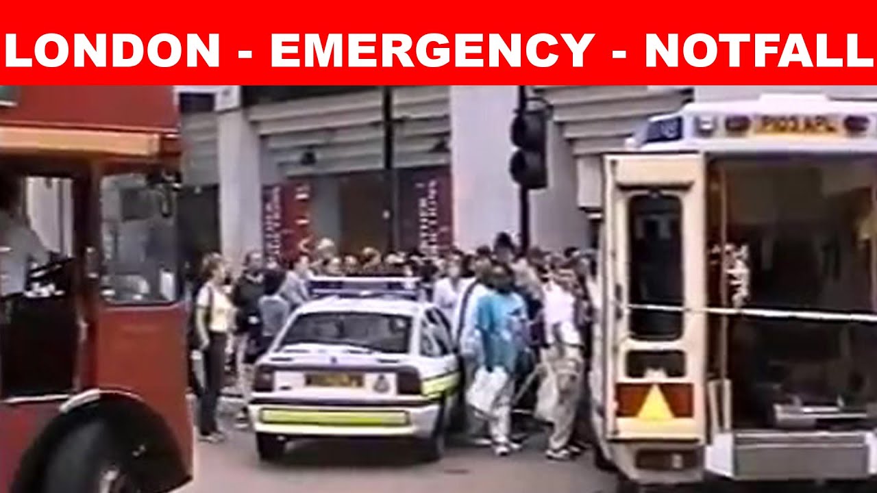 Chaos in LONDON 1999 Emergency - Notfall -Police, Ambulance, rescue ...