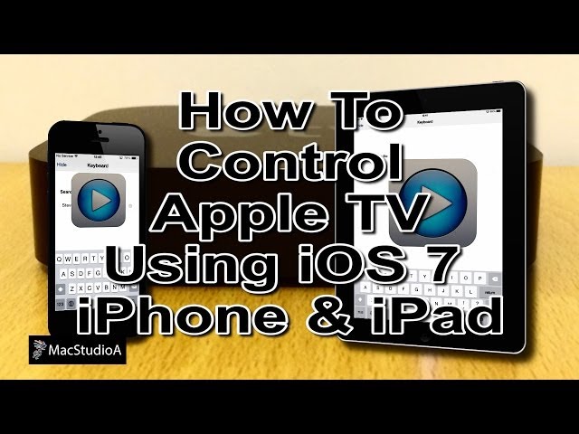 How To Control Apple TV 3rd Generation Using Remote app