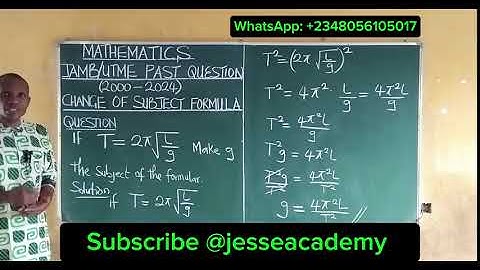 Jamb Mathematics: Change of Subject Formula #jamb #utme #jambpastquestions