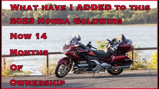 What Have I ADDED to my 2023 GOLDWING?