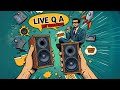 Diy subs  speakers live q  a