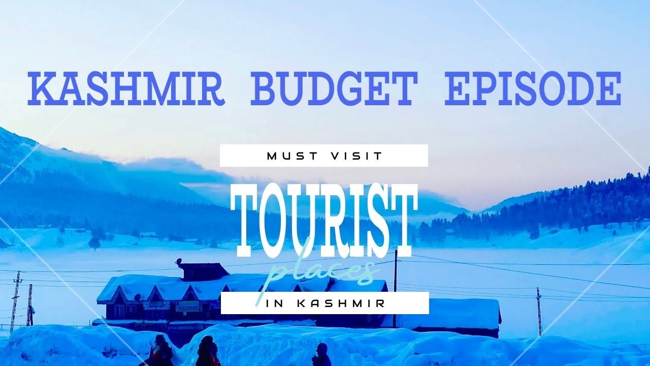 kashmir tour budget