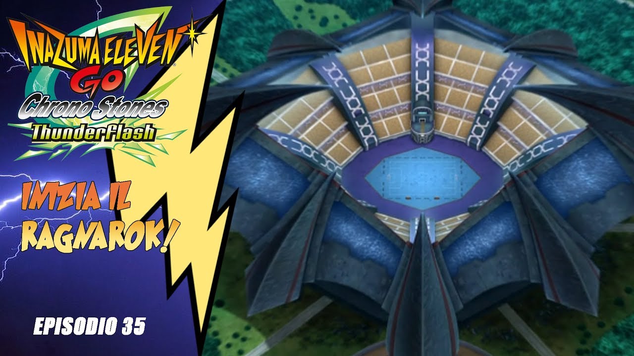 Inazuma Eleven Go Chrono Stone épisode 35